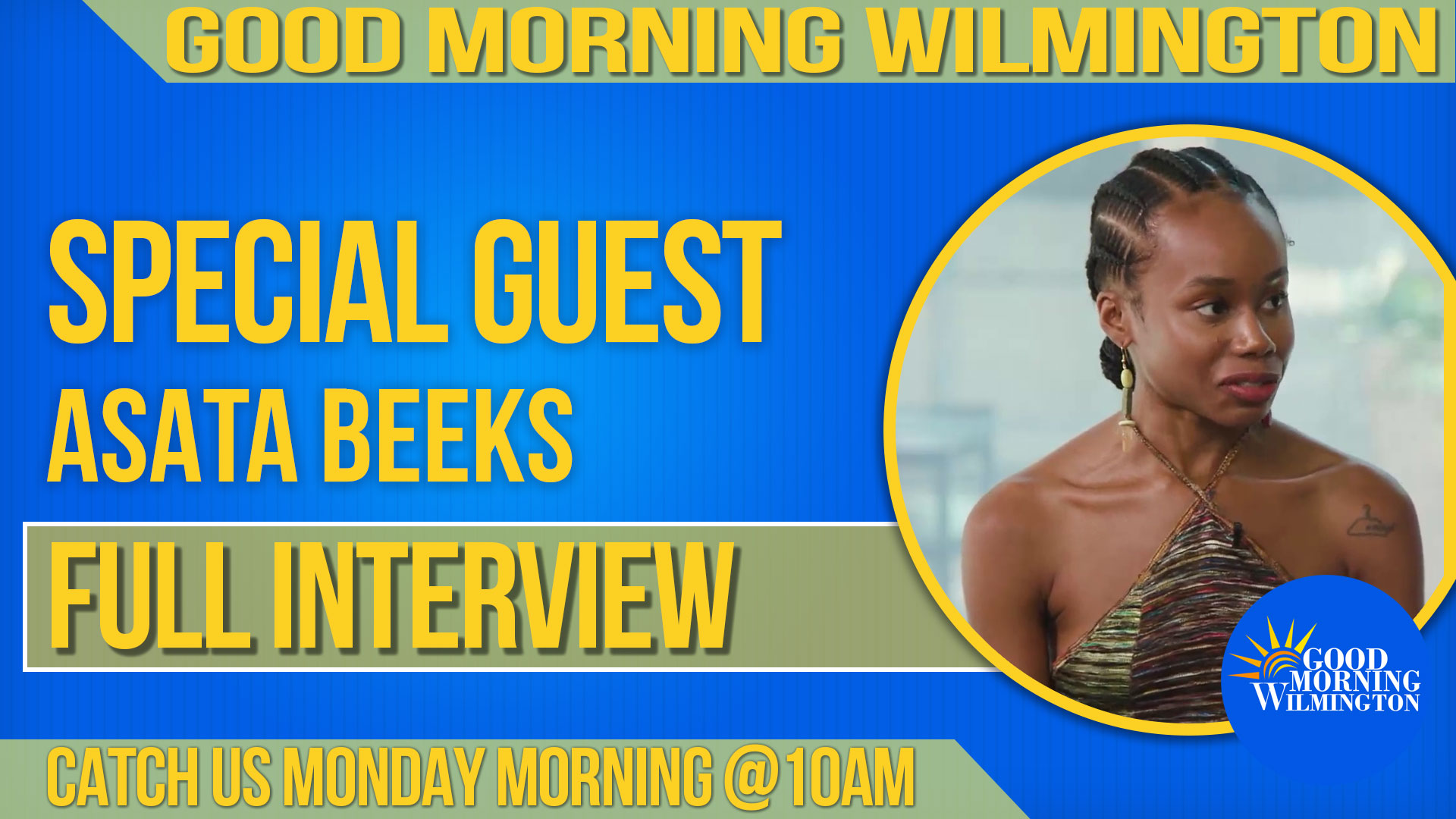 Good Morning Wilmington with Asata Beeks