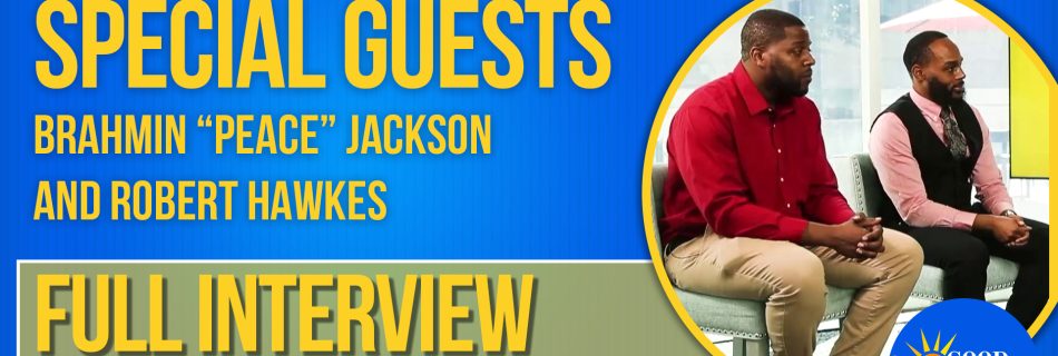 Brahmin “Peace” Jackson and Robert Hawkes on Good Morning Wilmington