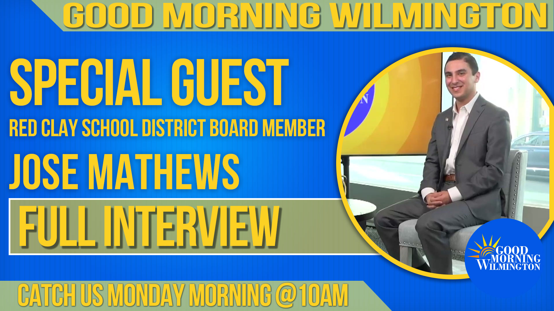 Red Clay School District Jose Mathews on Good Morning Wilmington DETVCH