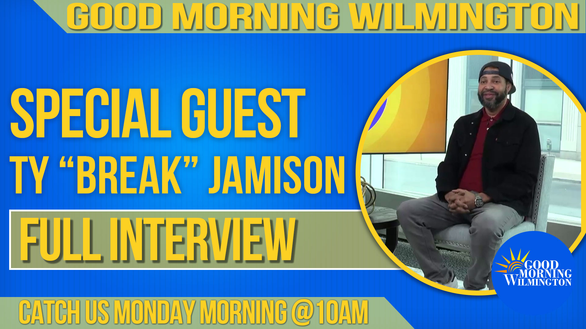 Ty Break Jamison on Good Morning Wilmington