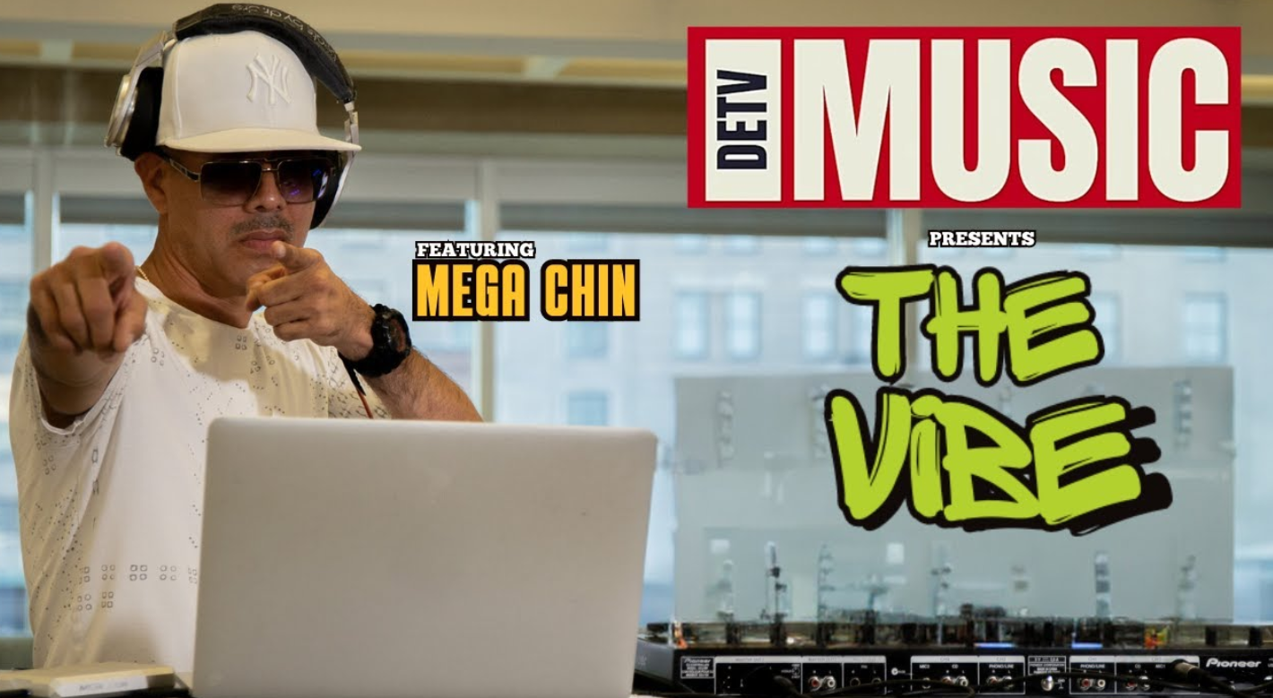 The Vibe DETV Music Mega Chin