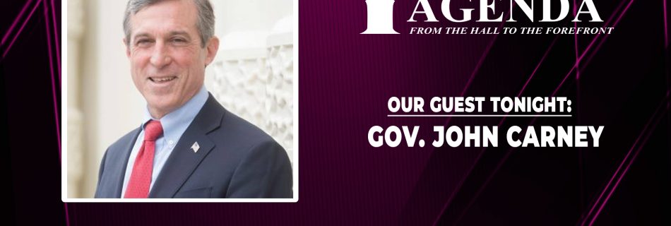 On this episode of The Agenda, Kerwin Gaines and his returning guest, Governor John Carney, discuss the Democratic National Convention. 