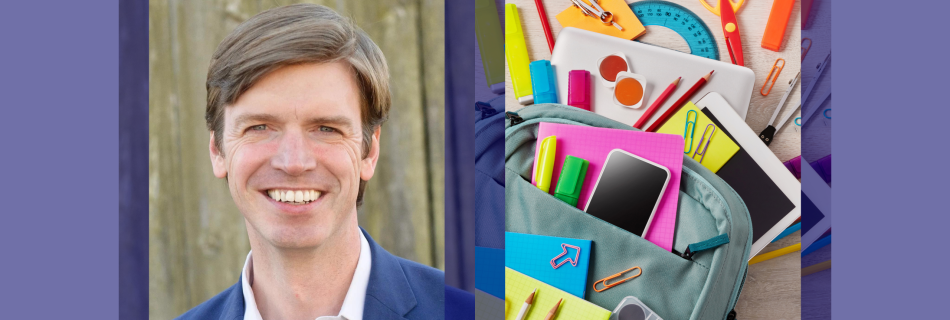 Backpack Giveaways + Collin O'Mara Reform Plan