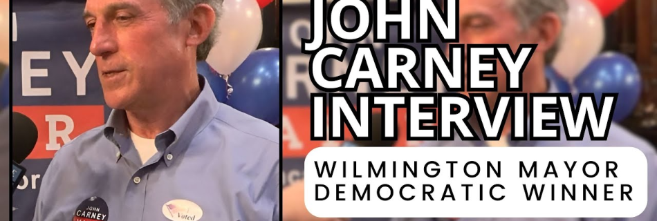 John Carney Wilmington Mayor Winner